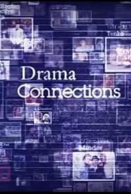 Drama Connections (2005)