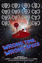 Wrong Time, Wrong Space