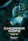 Chopper Cops (2024)