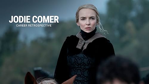 Jodie Comer | Career Retrospective