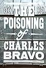 The Poisoning of Charles Bravo (1975)