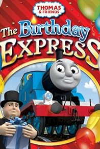 Primary photo for Thomas & Friends: The Birthday Express