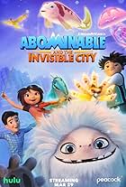 Abominable and the Invisible City