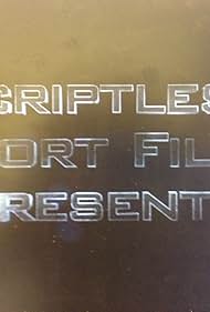 Scriptless Short Films (2016)