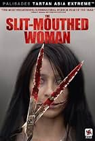 Carved: The Slit-Mouthed Woman