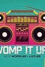 Womp It Up! (2015)