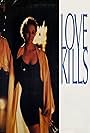 Love Kills (1991)