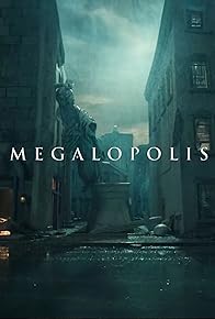 Primary photo for Megalopolis