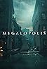 Megalopolis (2024) Poster