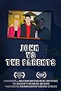John vs the Parents (2017)