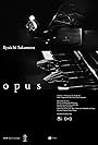 Ryuichi Sakamoto in Ryuichi Sakamoto: Opus (2023)