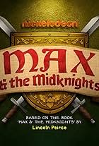 Max and the Midknights