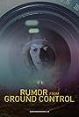 Rumor from Ground Control (2018)