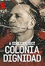 Colonia Dignidad: A Sinister Sect (2021)