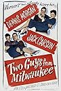 Jack Carson, Joan Leslie, Dennis Morgan, and Janis Paige in Two Guys from Milwaukee (1946)