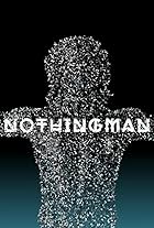 NOTHINGMAN