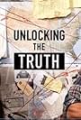 Unlocking the Truth (2016)