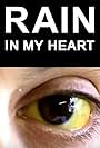 Rain in My Heart (2006)