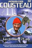 Jacques Cousteau: The First 75 Years