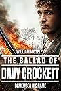 William Moseley in The Ballad of Davy Crockett (2024)