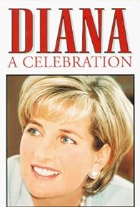 Primary photo for Diana: A Tribute to the People's Princess