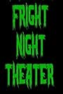 Fright Night Theater (2011)