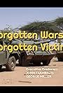 Forgotten Wars, Forgotten Victims (2012)