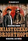 Borys Szyc, Wojciech Mecwaldowski, Bartosz Bielenia, and Osi Ugonoh in Miasteczko Brighthope (Audioplay) (2023)