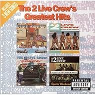 2 Live Crew: The 2 Live Crew Mega Mix (1992)