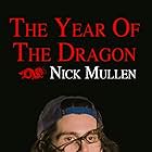 Nick Mullen: The Year of the Dragon (2023)