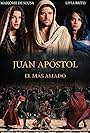 Juan Apóstol, El Más Amado (2019)