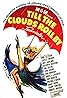 Till the Clouds Roll By (1946) Poster