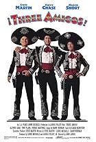 Steve Martin, Chevy Chase, and Martin Short in Three Amigos! (1986)
