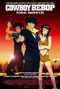 Primary photo for Cowboy Bebop: The Movie