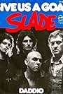 Slade: Give Us a Goal (1978)