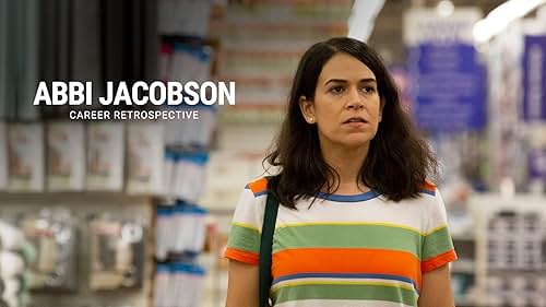 Take a closer look at the various roles Abbi Jacobson has played throughout her acting career.