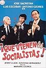 ¡Que vienen los socialistas! (1982)