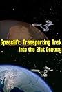 Spacelift: Transporting Trek Into the 21st Century (2011)