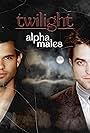 Twilight: Alpha Males (2013)