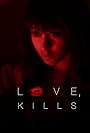 Love, Kills xx (2010)