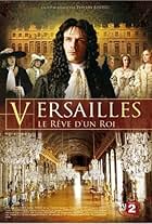 Versailles: The Dream of a King (2008)