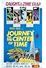 Journey to the Center of Time (1967) Poster
