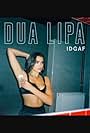 Dua Lipa in Dua Lipa: IDGAF (2018)