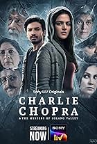 Charlie Chopra & The Mystery of Solang Valley