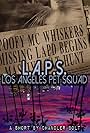 L.A.P.S. Los Angeles Pet Squad (2016)