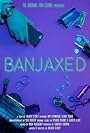Banjaxed (2017)