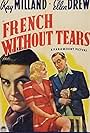 Ray Milland, Ellen Drew, and David Tree in French Without Tears (1940)