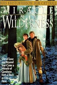 Primary photo for Miracle in the Wilderness