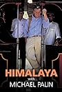 Michael Palin in Himalaya with Michael Palin (2004)