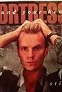 Sting in Sting: Fortress Around Your Heart (1985)